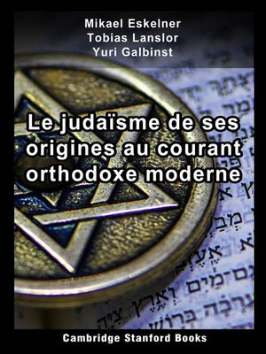 cover image of Le judaïsme de ses origines au courant orthodoxe moderne